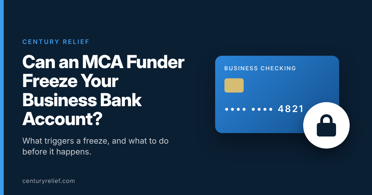 Can an MCA funder freeze your business bank account
